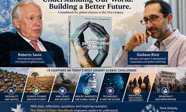 Understanding an Interconnected World: Why Roberto Savio Believes Global Citizenship Matters More Than Ever